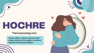 Hochre: Creative Mind-Body Practices for Growth & Wellness